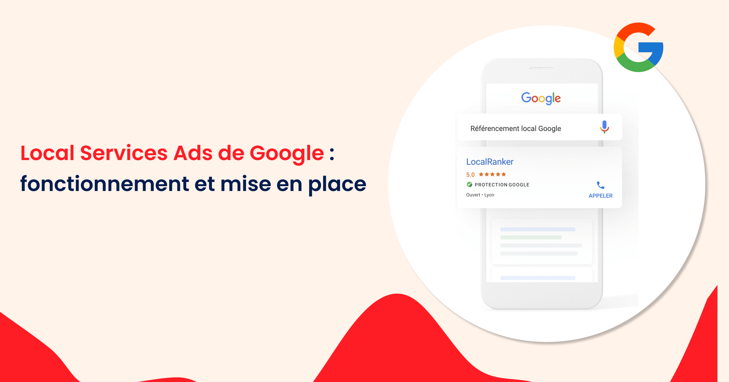 Local Services Ads De Google Fonctionnement Et Mise En Place