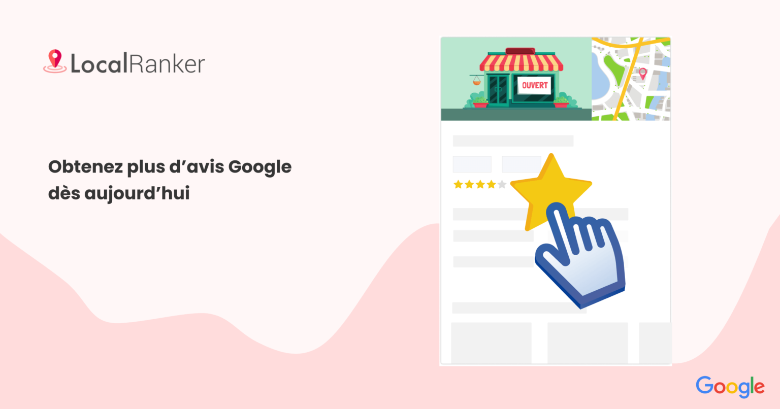 comment-obtenir-plus-d-avis-google-localranker