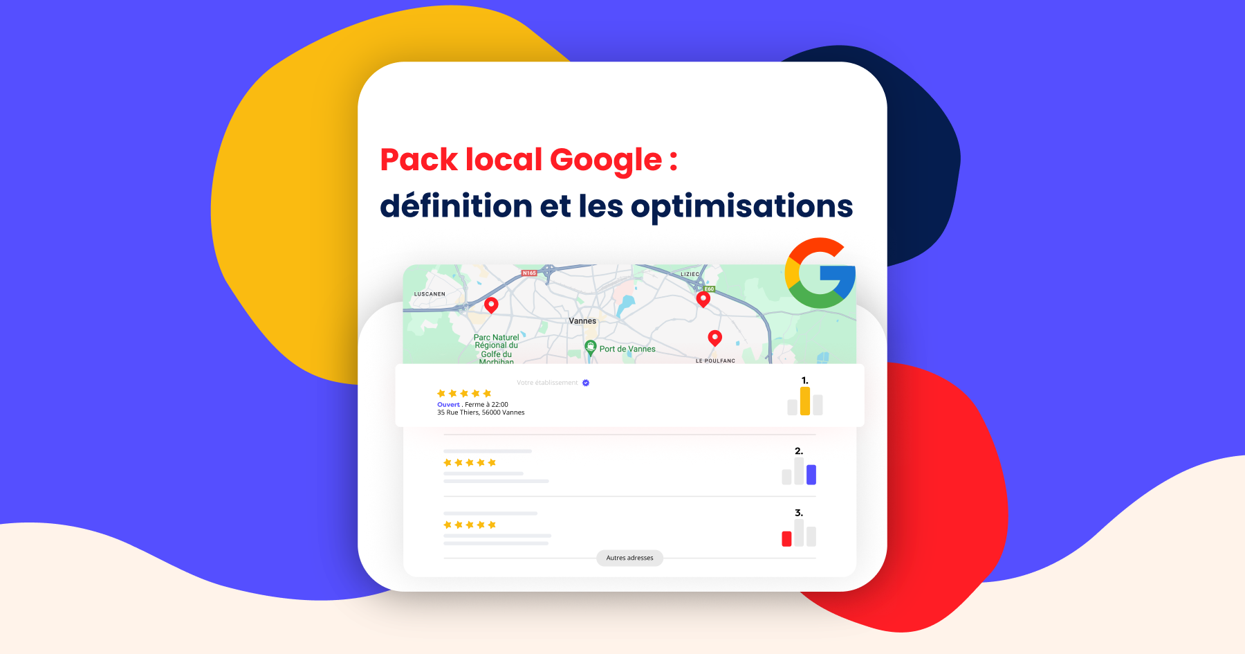 Top 10 des Actions pour Dominer le Pack Local Google